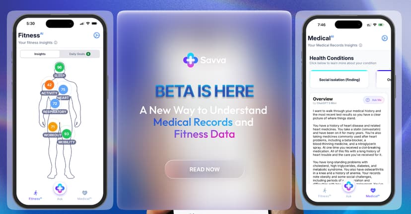 Savva Beta launch: A new AI-powered health app that connects medical records and fitness data in one place